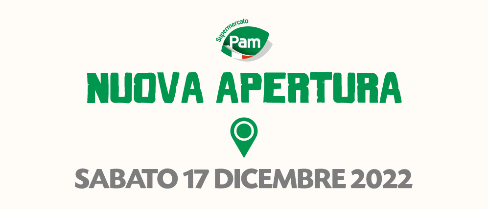 17 Dicembre: Concludiamo l’anno con un nuovo supermercato PAM!